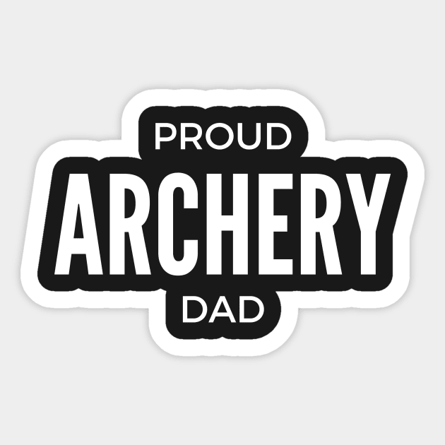 Proud Archery Dad Sticker by winsteadwandering